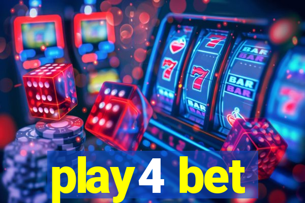 play4 bet